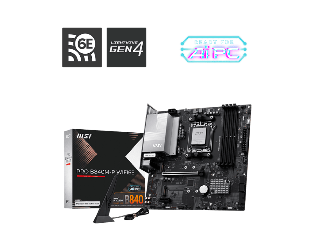 [00401999] PRO B840M-P WIFI6E - B840/AM5/DDR5/mATX