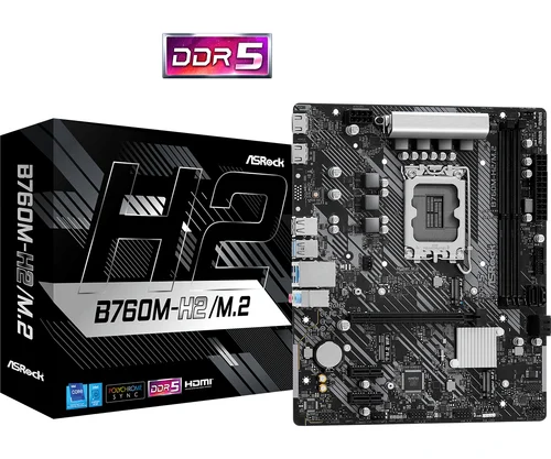 B760M-H2/M.2 - B760/LGA1700/DDR5/mATX